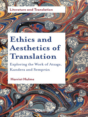 cover image of Ethics and Aesthetics of Translation